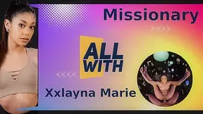 All Missionary With Xxlayna Marie - AllWith