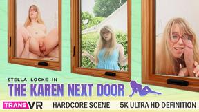 ”TRANSVR: The Karen Next Door!”