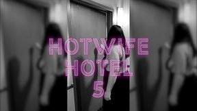 hotwife hotel 5