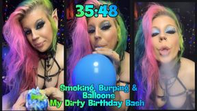 35:48:- Smoking, Burping & Balloons~ My Dirty Birthday Bash 💋🎂