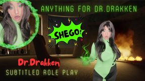 Anything For Dr. Drakken