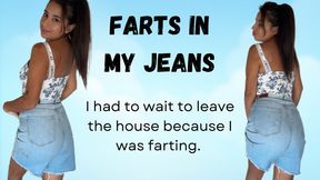 Farts in my jeans