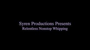 Relentless Nonstop Whipping (MP4)
