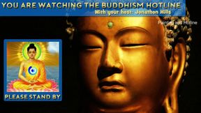 Buddhism Hotline - very first Load with Dr. Gregory Pecks, Phd