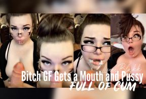 Bitch GF Gets a Mouth & Pussy Full of Cum