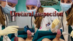 URETHRAL INSPECTION