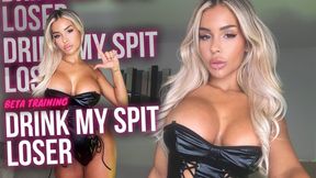 Drink My Spit Loser – Humiliation Training