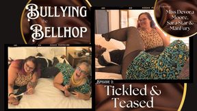 Bullying the Bellhop 2 Teased and Tickled: OctoGoddess, Sara Star and ManFury in Taboo Femdom Double Domination with Tickling, Bondage, Handjob, Blowjob, Orgasm Denial, Cum Countdown wmv