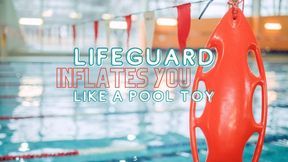 Lifeguard Inflates You Like a Pool Toy! (AUDIO) - WMV