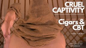 CRUEL CAPTIVITY: Cigars & CBT