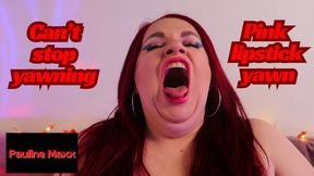 Pink lipstick yawn_mp4