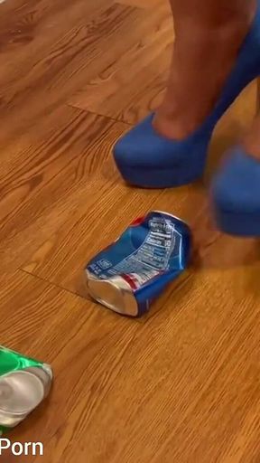 Squashing Cans with My High Heels