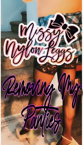 MissyNylonLeggs - Removing My Panties