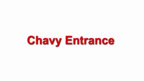 Chavy Entrance Featuring @uncuthugeguy