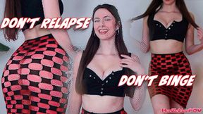 The More You Resist, The Harder You Relapse