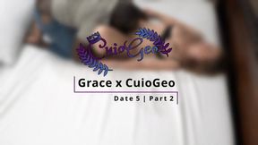 Grace - Date 5 - Part 2