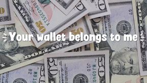 FINDOM Your wallet belongs to me