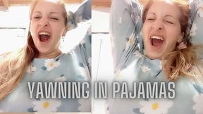 Yawning in my sensual and natural pajamasss