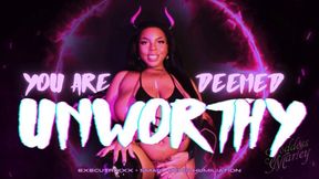 You Are Deemed UNWORTHY - AVI
