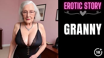 [GRANNY Story] Grandma&#039_s Hot Friend