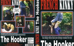 French Kinky the Hooker.