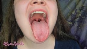 Alison's Mouth Inspection and Spit Play