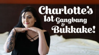 Charlotte Blue's 1st Gangbang & Bukkake