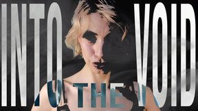 INTO THE VOID