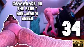Craaaack go the pesky Bug-man's bones 34 WMV