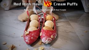 Sexy Red High Heels VS 25 Cream Puffs Inside-Shoes&Indoors (ASMR)