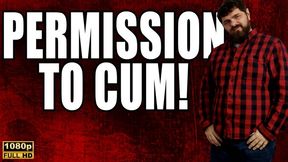 Permission To Cum - JOI | CEI - Full HD 1080p - KingMarti - MOV