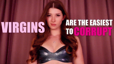 Virgins Are The Easiest To Corrupt