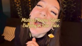 Burping in Your Face