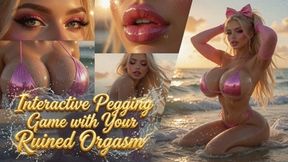 Interactive Pegging Game with Your Ruined Orgasm