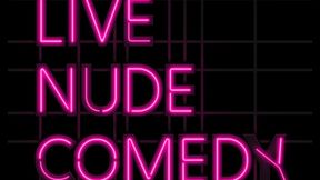 Live Nude Comedy