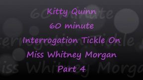 Kitty Quinn Tickle Interrogation on Miss Whitney Morgan Pt4 - wmv