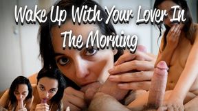 Wake Up With Your Lover In The Morning