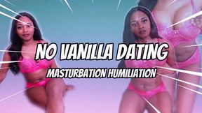 No Vanilla Dating