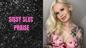 Sissy Slut Praise