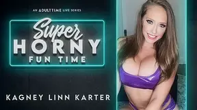 Kagney Linn Karter in Kagney Linn Karter - Super Horny Fun Time