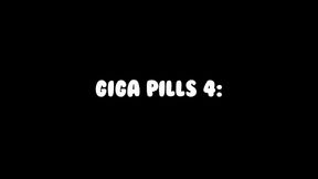 Giga Pills 4: A Slice of Life