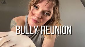 Bully Reunion
