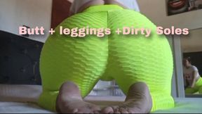 Butt + leggings +Dirty Soles