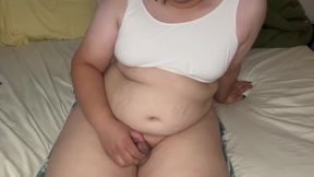 Your chubby trans girl friend sends you this vid me wanna see you cum