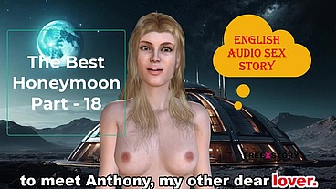 English Audio Sex Story - The Best Honeymoon Part - 18
