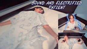 Bound and Electrified Patient