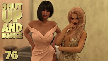 SHUT UP AND DANCE #76 &bull_ Nice evening with two hot babes