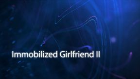 Immobilized Girlfriend II