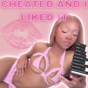 I Cheated…So What?