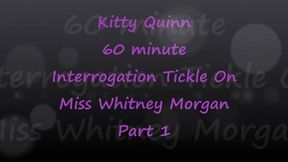 Kitty Quinn Tickle Interrogation on Miss Whitney Morgan Pt1 -wmv